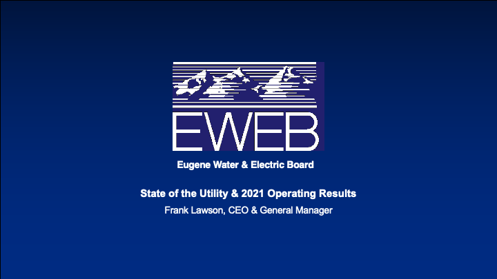 2022 State of the Utility Address by Frank Lawson