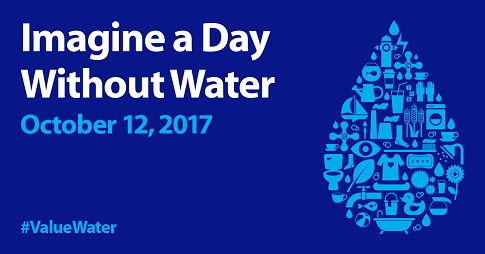 Imagine a Day Without Water Oct. 12, 2017